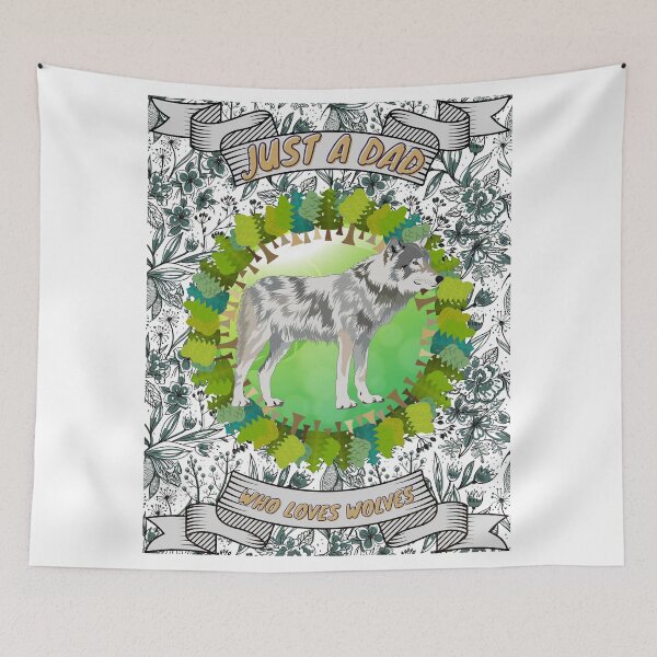 Item preview, Just a dad who loves wolves - Colorful compositions, art and animals, funny drawings designed and sold by AdvanceDesign.