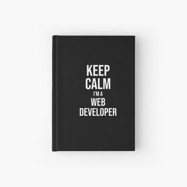 Item preview, Keep Calm I'm A Web Developer : Funny Web Developer T-shirt Coworker Gag Gift For Men And Women (Birthday, Halloween, Christmas & Thanksgiving Gifts Idea) designed and sold by Letaf.