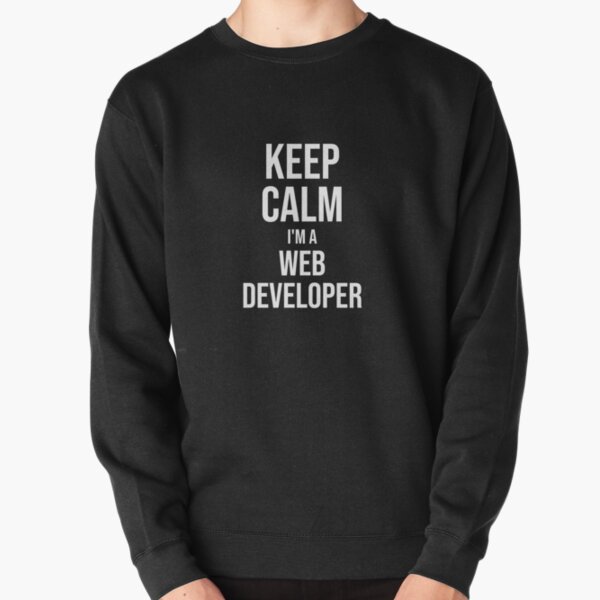Item preview, Keep Calm I'm A Web Developer : Funny Web Developer T-shirt Coworker Gag Gift For Men And Women (Birthday, Halloween, Christmas & Thanksgiving Gifts Idea) designed and sold by Letaf.