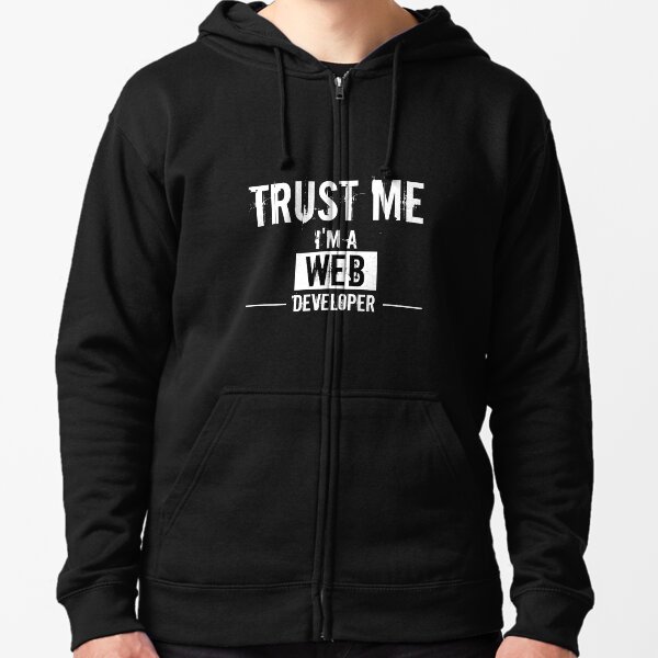 Item preview, Trust Me I'm A Web Developer : Funny Web Developer T-shirt Coworker Gag Gift For Men And Women (Birthday, Halloween, Christmas & Thanksgiving Gifts Idea) designed and sold by Letaf.