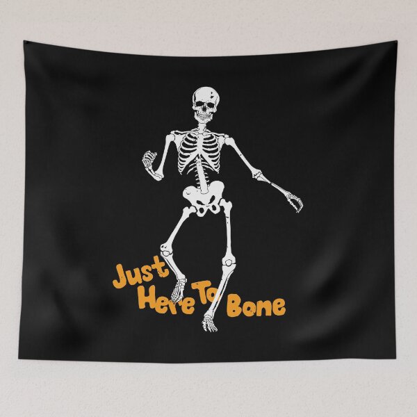 Item preview, Funny Halloween Skeleton Just Here To Bone designed and sold by Estrytee.