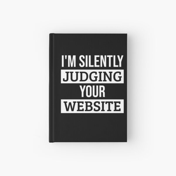 Item preview, I'm Silently Judging your Website : Funny Web Developer T-shirt Coworker Gag Gift For Men And Women (Birthday, Halloween, Christmas & Thanksgiving Gifts Idea) designed and sold by Letaf.