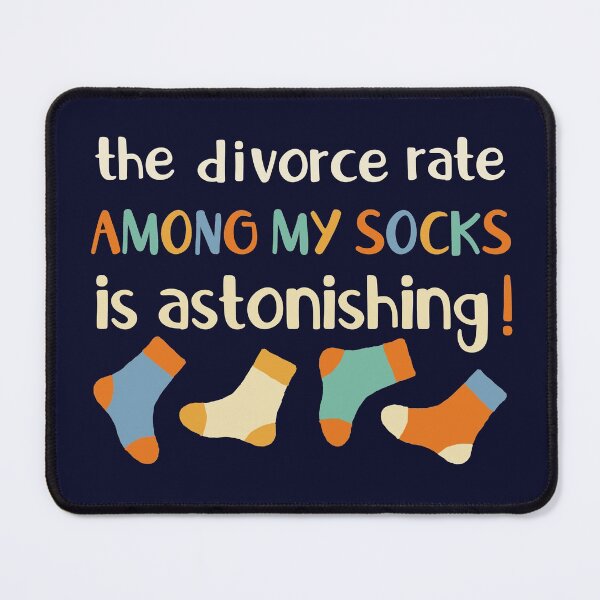 Item preview, Socks Divorce Rate designed and sold by GrimButterfly.