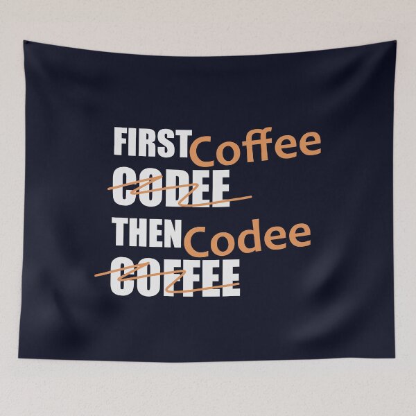 Item preview, First Coffee then Codee Funny Programming Quote designed and sold by IrinchiDE.