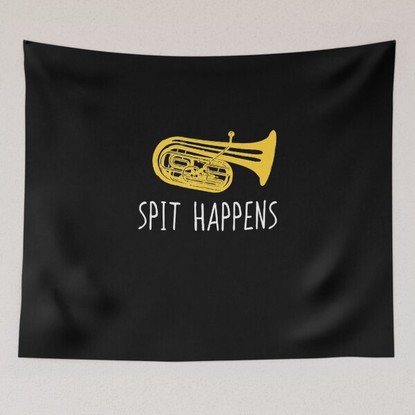 Item preview, Funny Tuba Spit Happens Marching Band Player designed and sold by DorotheaBertram.