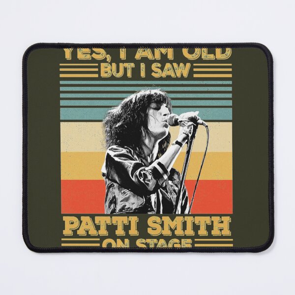 Item preview, Retro Yes I am Old But I Saw Patti Smith On Stage   designed and sold by JaydenRowe3.