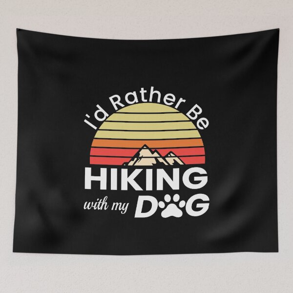 Item preview, I'd Rather Be Hiking With My Dog designed and sold by ZiesMerch.