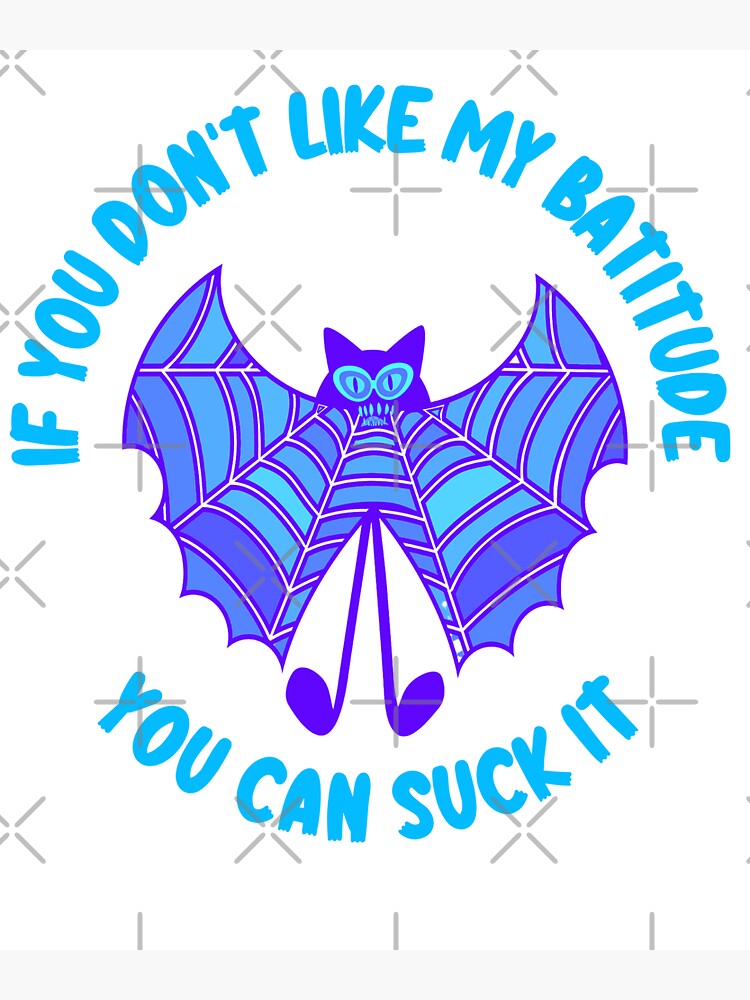 “Bat Attitude Is Batitude! " Sticker for Sale by Iveys | Redbubble