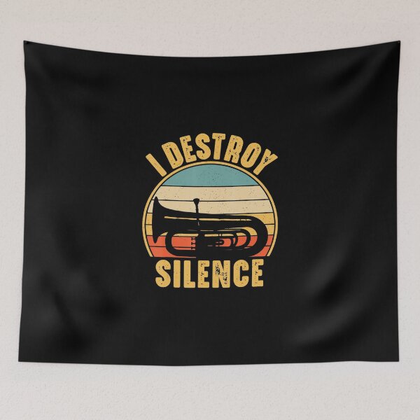 Item preview, Musical Instrument Funny s I Destroy Silence Tuba designed and sold by DorotheaBertram.