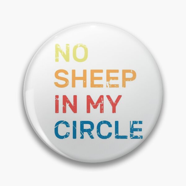Item preview, No Sheep In My Circle Funny Quote Vintage Retro designed and sold by zedesigner-.