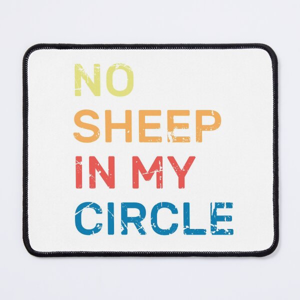 Item preview, No Sheep In My Circle Funny Quote Vintage Retro designed and sold by zedesigner-.