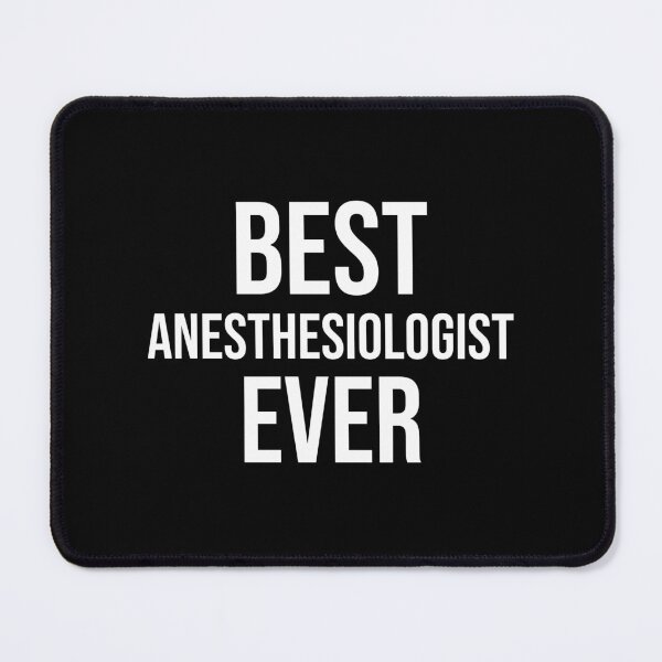Item preview, Best Anesthesiologist Ever : Funny Anesthesiologist T-shirt Coworker Gag Gift For Men And Women (Birthday, Halloween, Christmas & Thanksgiving Gifts Idea) designed and sold by Letaf.