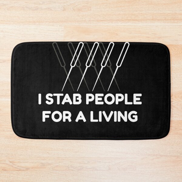 Item preview, I Stab People for a Living Chinese Medicine and Acupuncture  designed and sold by Rzelemenz.