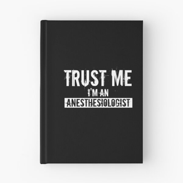 Item preview, Trust Me I'm An Anesthesiologist : Funny Anesthesiologist T-shirt Coworker Gag Gift For Men And Women (Birthday, Halloween, Christmas & Thanksgiving Gifts Idea) designed and sold by Letaf.