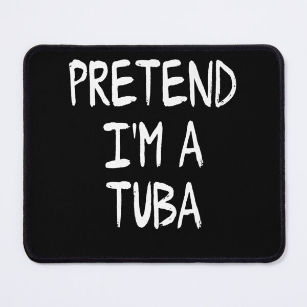 Item preview, Pretend Im a Tuba Lazy Halloween Costume Party designed and sold by DorotheaBertram.