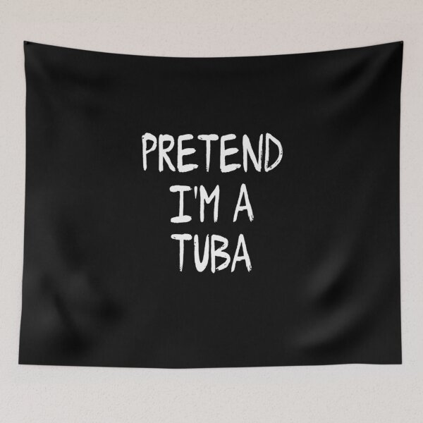 Item preview, Pretend Im a Tuba Lazy Halloween Costume Party designed and sold by DorotheaBertram.