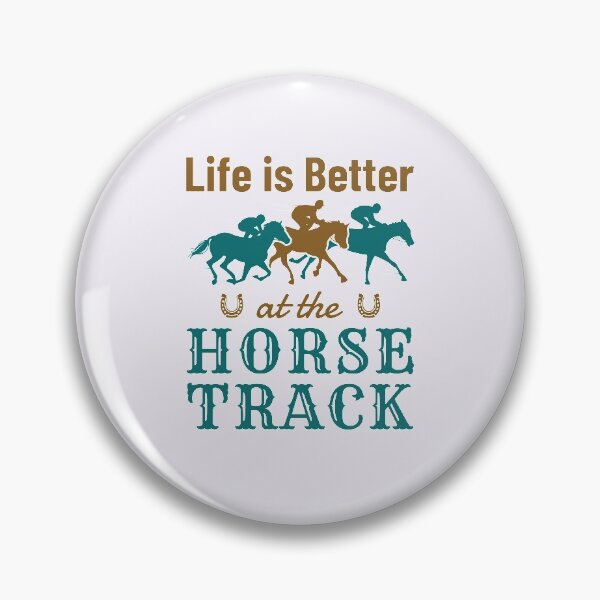 Item preview, Life Is Better At the Horse Track Funny Horse Racing designed and sold by jaygo.