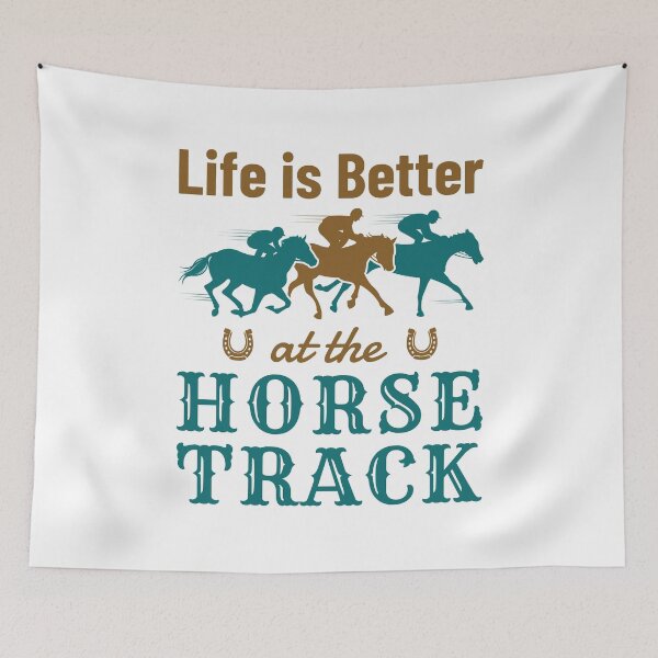 Item preview, Life Is Better At the Horse Track Funny Horse Racing designed and sold by jaygo.