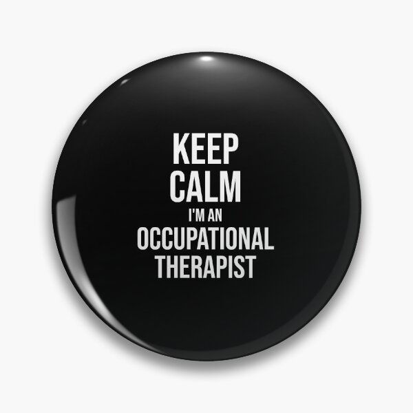 Item preview, Keep Calm I'm An Occupational Therapist : Funny Occupational Therapist T-shirt Coworker Gag Gift For Men And Women (Birthday, Halloween, Christmas & Thanksgiving Gifts Idea) designed and sold by Letaf.
