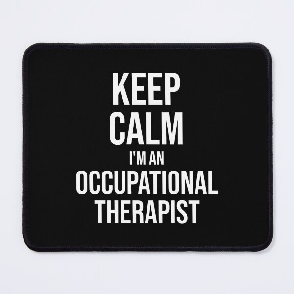 Item preview, Keep Calm I'm An Occupational Therapist : Funny Occupational Therapist T-shirt Coworker Gag Gift For Men And Women (Birthday, Halloween, Christmas & Thanksgiving Gifts Idea) designed and sold by Letaf.