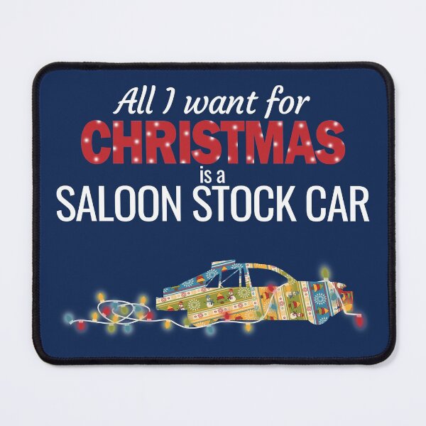 Item preview, All I want for Christmas is a Saloon Stock Car designed and sold by cayzerracing.