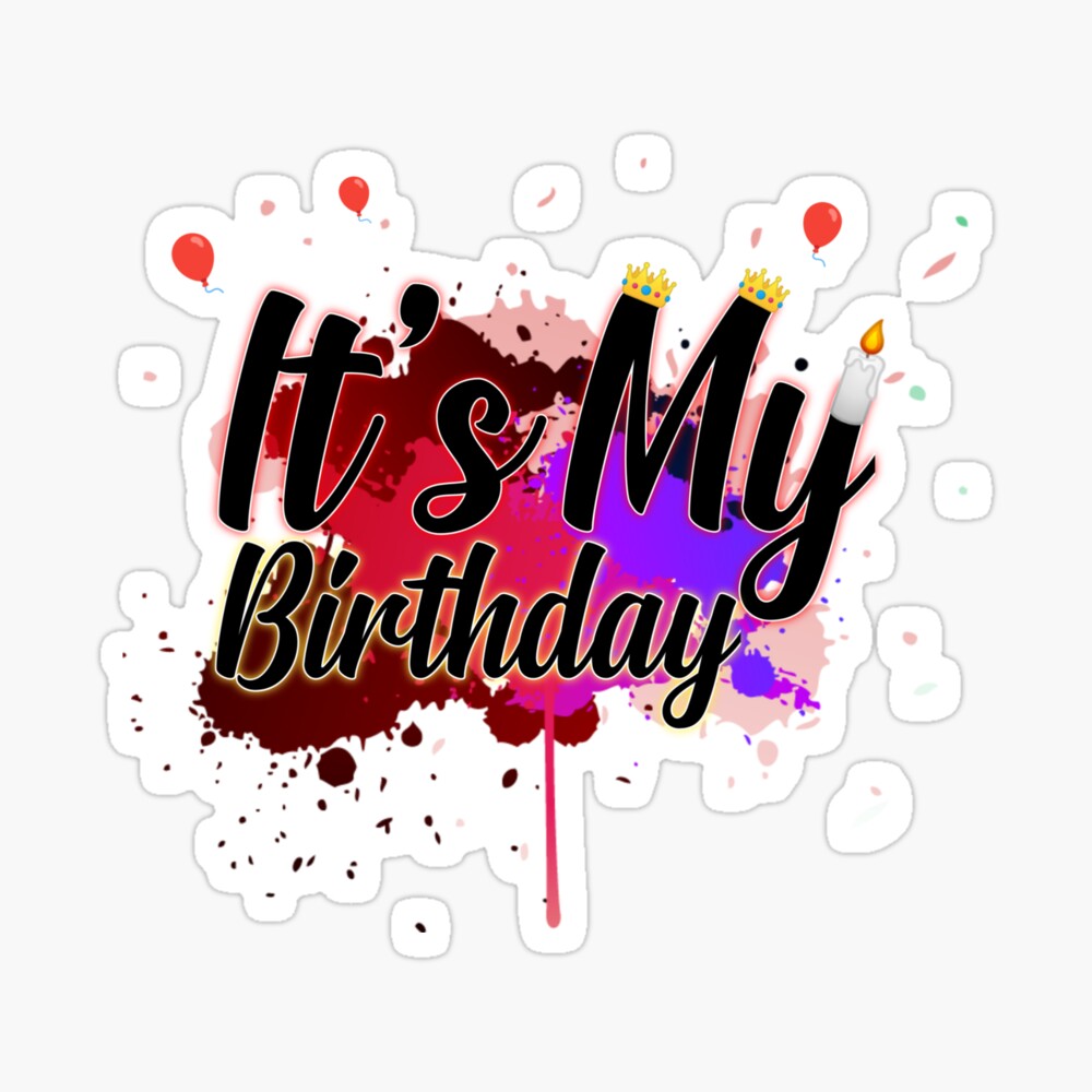Happy Birthday Blow Me Its My Birthday Canvas Print / Canvas Art by Kanig  Designs - Pixels Canvas Prints