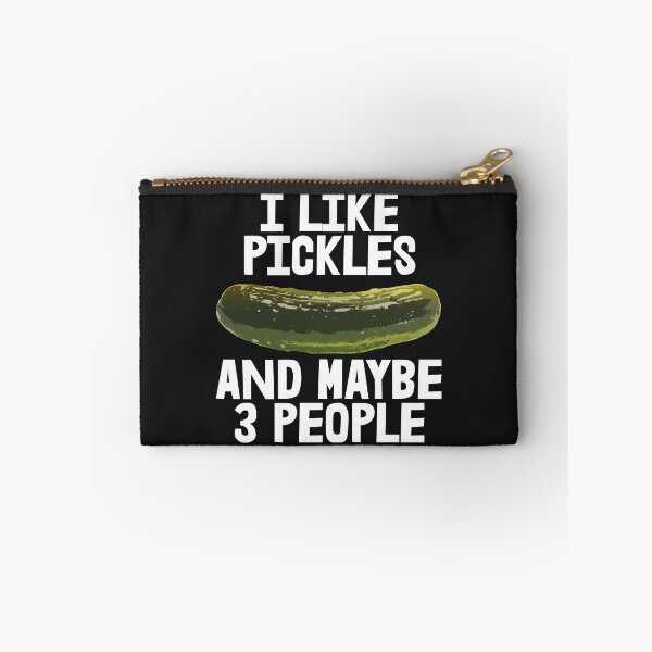 Item preview, I Like pickles and maybe 3 people white designed and sold by Bendthetrend.