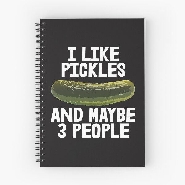 Item preview, I Like pickles and maybe 3 people white designed and sold by Bendthetrend.