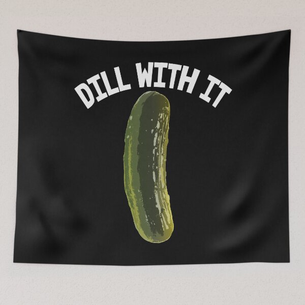 Item preview, Dill With It Pickles designed and sold by Bendthetrend.