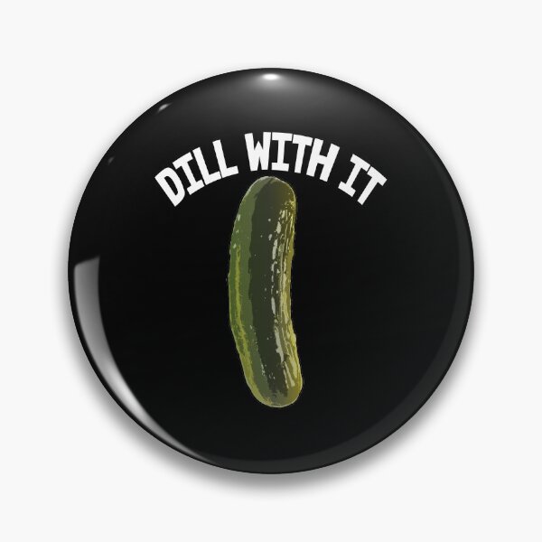 Item preview, Dill With It Pickles designed and sold by Bendthetrend.