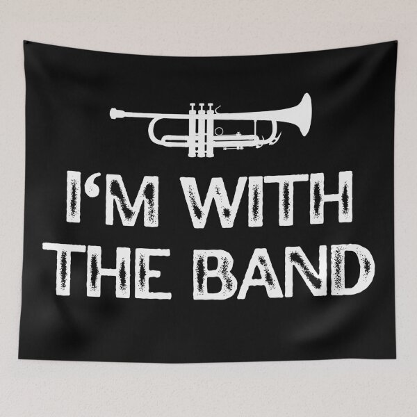 Item preview, Funny Trumpet Slogan I'm With The Band designed and sold by LiToDesignCo.