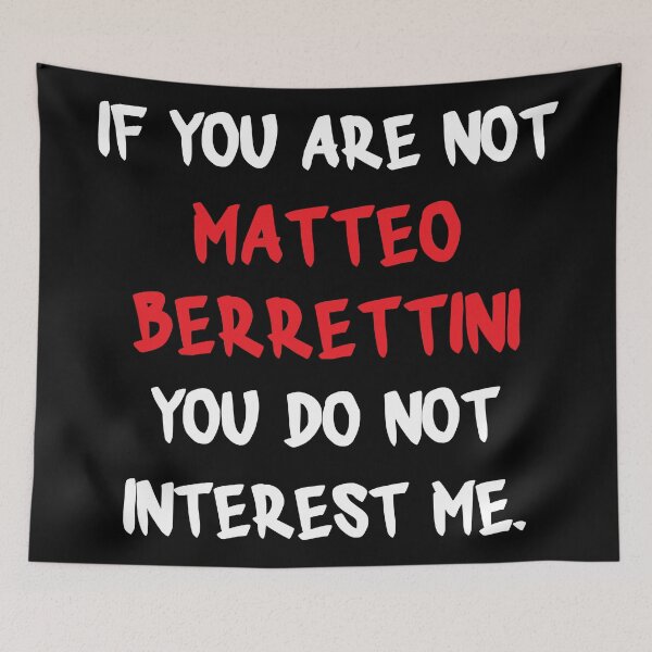 Item preview, If you are not - Matteo Berrettini designed and sold by 2Girls1Shirt.
