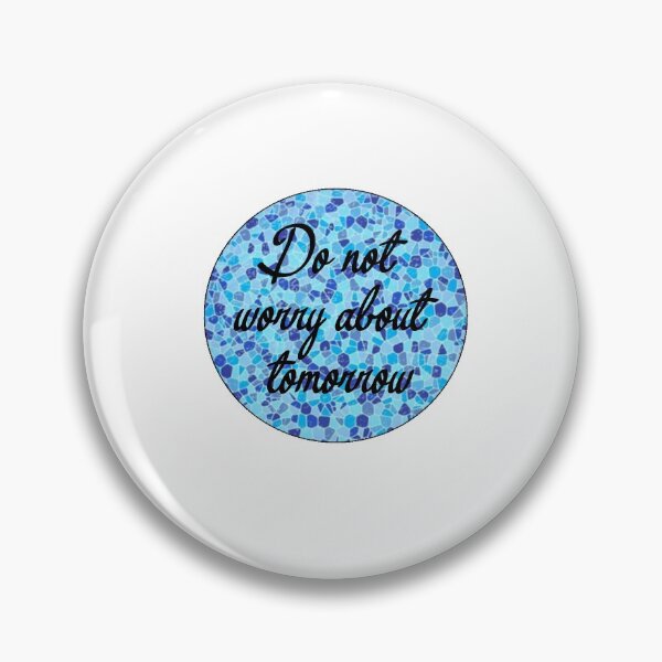 Item preview, Do not worry about tomorrow designed and sold by Shalomjoy.
