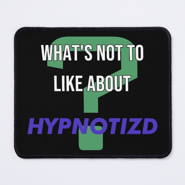 Item preview, What's not to like about - Hypnotizd designed and sold by 2Girls1Shirt.