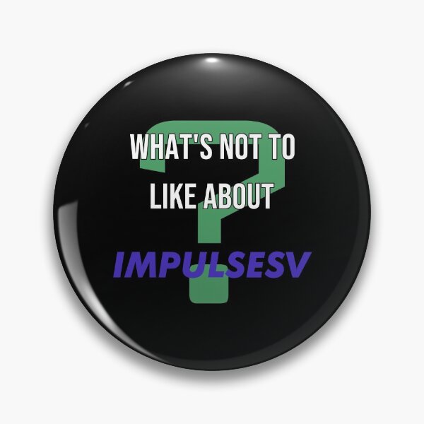 Item preview, What's not to like about - ImpulseSV designed and sold by 2Girls1Shirt.