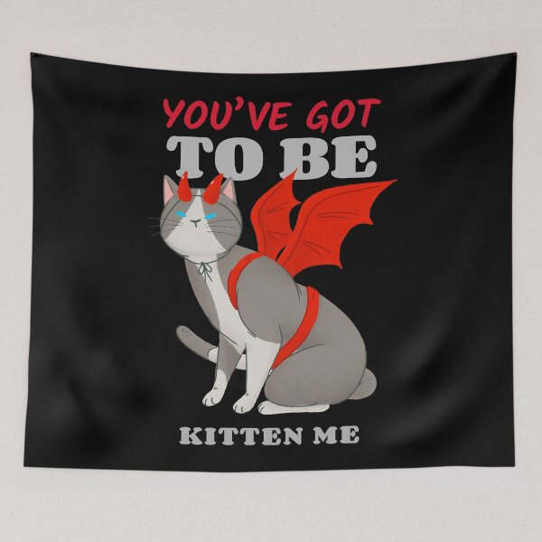 Item preview, You've Got to Be Kitten Me designed and sold by Paula Helit.