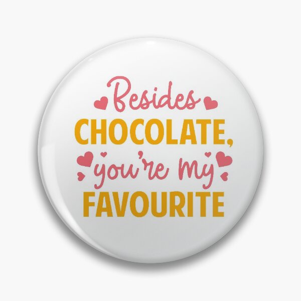 Aperçu de l'œuvre Tu es ma personne préférée Paroles d'amour au chocolat créée et vendue par StickerbashCo.