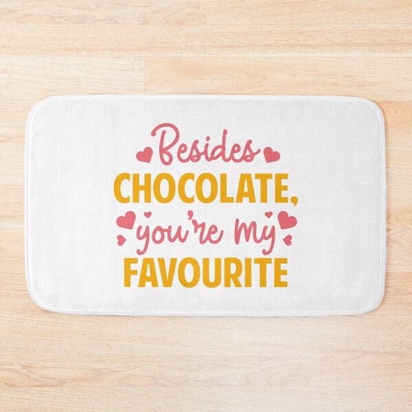 Item preview, You're My Favorite Chocolate Love Sayings Favorite Person designed and sold by StickerbashCo.