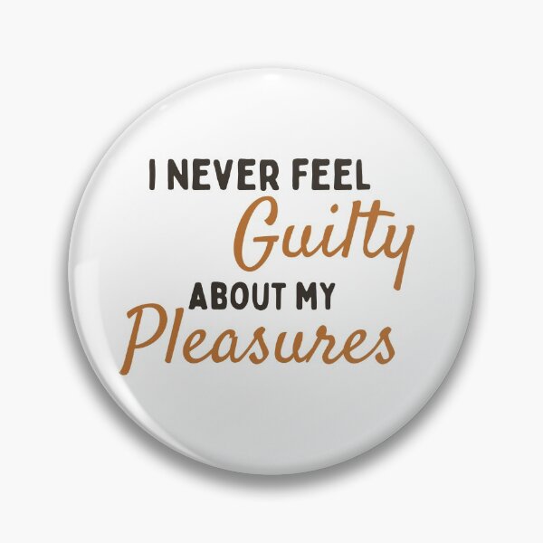 Item preview, I Never Feel Guilty designed and sold by LiToDesignCo.