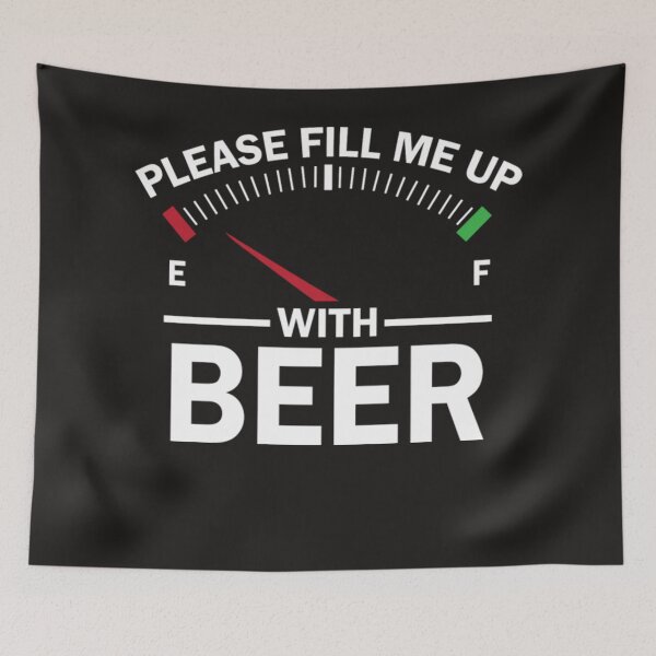 Item preview, Please fill me up with beer designed and sold by Themngocbao.