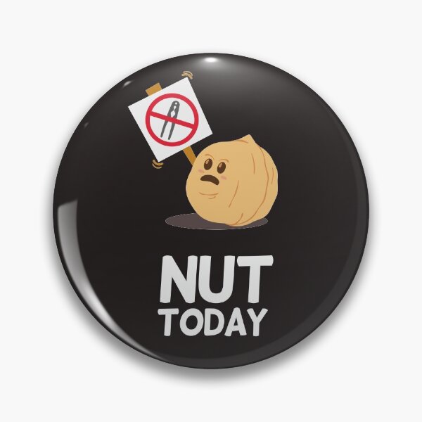 Item preview, Nut Today | Gift Ideas | Funny Walnut | Puns Jokes designed and sold by Fluffy-Vectors.