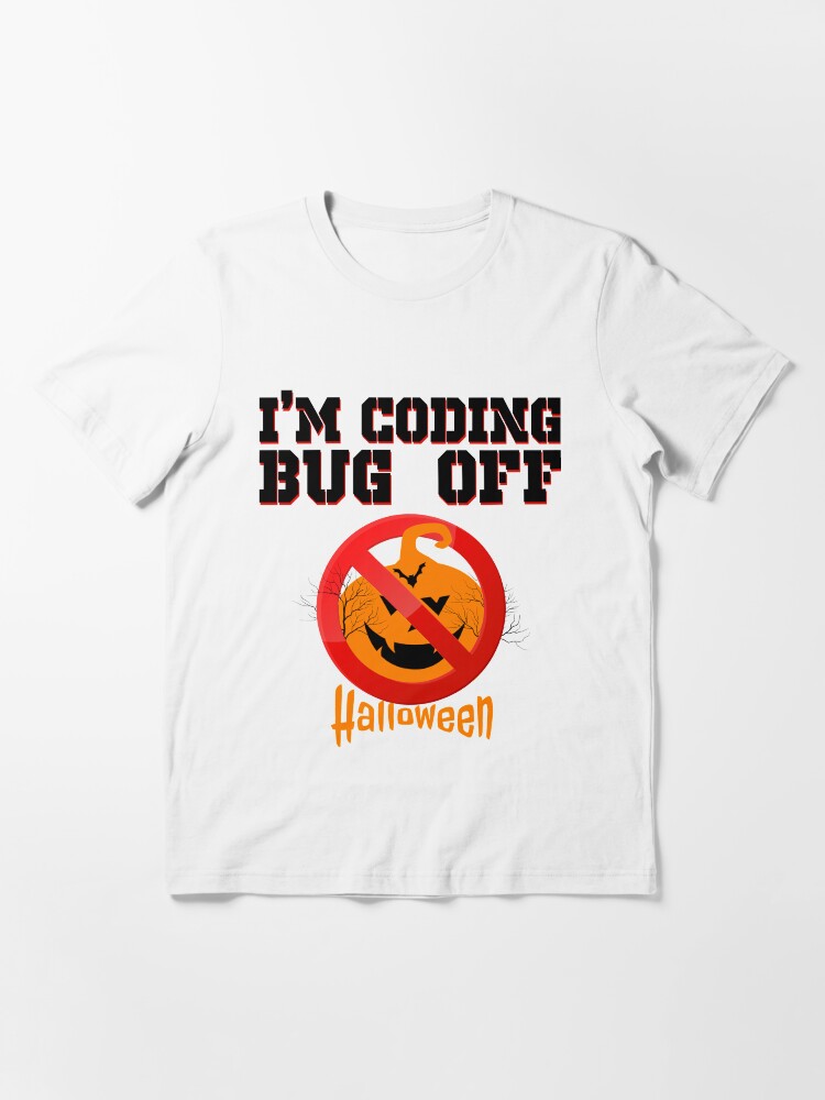 Bug shop off shirt