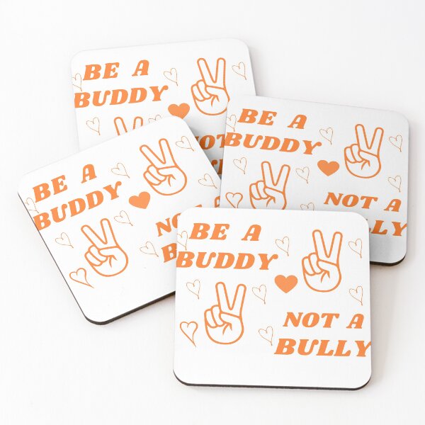 Item preview, Be a Buddy Not a Bully Anti Bullying Orange Unity Day Anti Bullying prevention month unity day 2021 design gift For mom , gift for kids  designed and sold by YLartist.