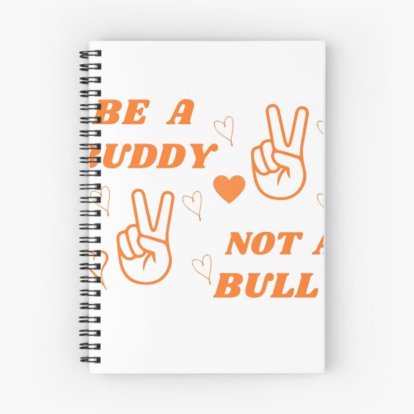 Item preview, Be a Buddy Not a Bully Anti Bullying Orange Unity Day Anti Bullying prevention month unity day 2021 design gift For mom , gift for kids  designed and sold by YLartist.