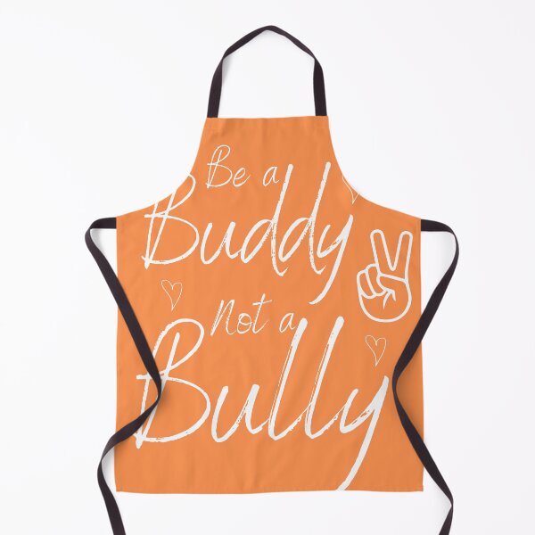 Item preview, Be a Buddy Not a Bully Anti Bullying Orange Unity Day Anti Bullying prevention month unity day 2021 design gift For mom , gift for kids designed and sold by YLartist.
