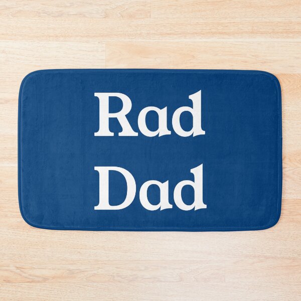 Item preview, Rad Dad designed and sold by trainerjack.