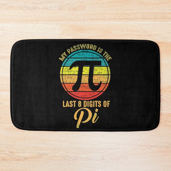 Item preview, My Password Is The Last 8 Digits of Funny Quote Pi  Math Vintage designed and sold by LAXIR.