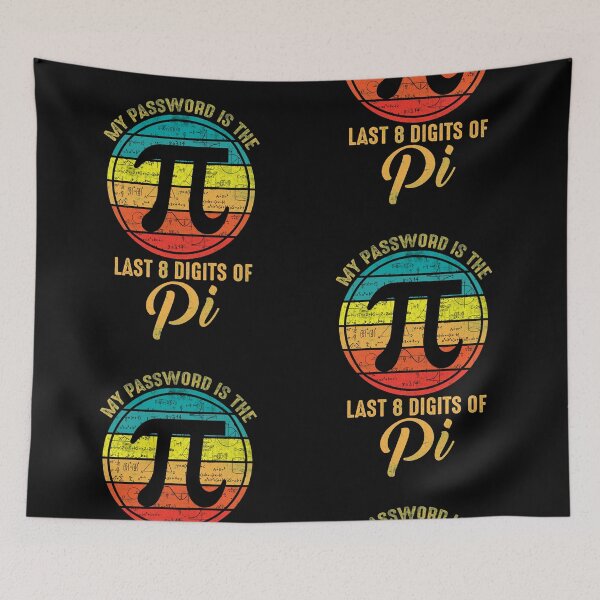 Item preview, My Password Is The Last 8 Digits of Funny Quote Pi  Math Vintage designed and sold by LAXIR.