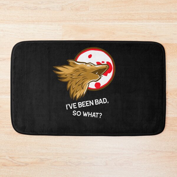 Item preview, I’ve been bad, so what? designed and sold by Mechanical-Artt.