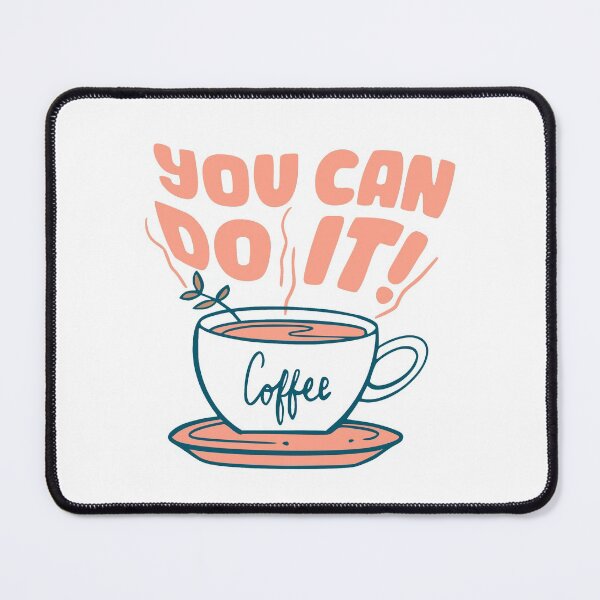 Item preview, Encouraging Sayings You Got This Coffee Fuel designed and sold by StickerbashCo.